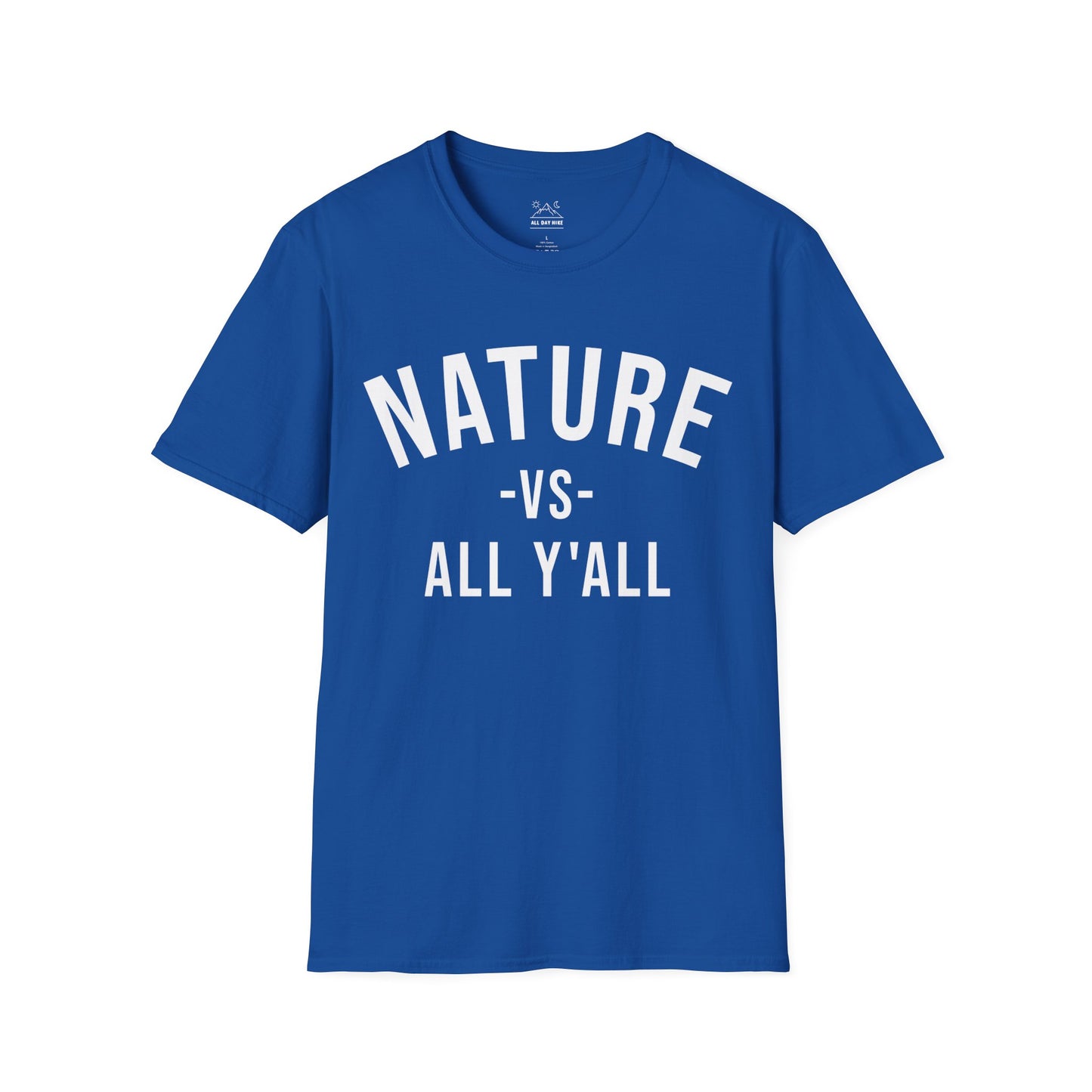 Nature vs All Y'all