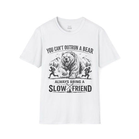 You Can't Outrun A Bear, Always Bring A Slow Friend